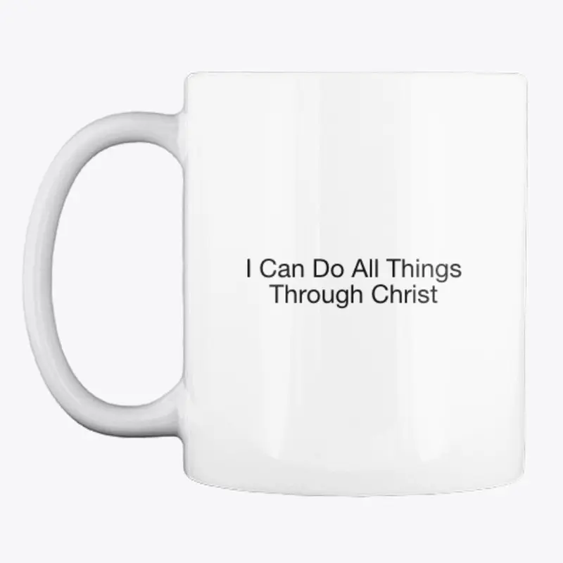 I Can Do All Things Mug